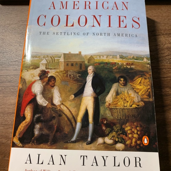American Colonies: The Settling of North America - Alan Taylor - Picture 1 of 3